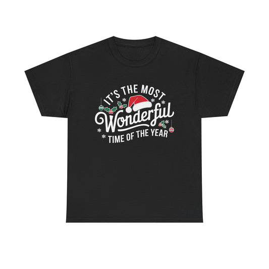 It's The Most Wonderful Time Of The Year - Classic Christmas Slogan Unisex Tee