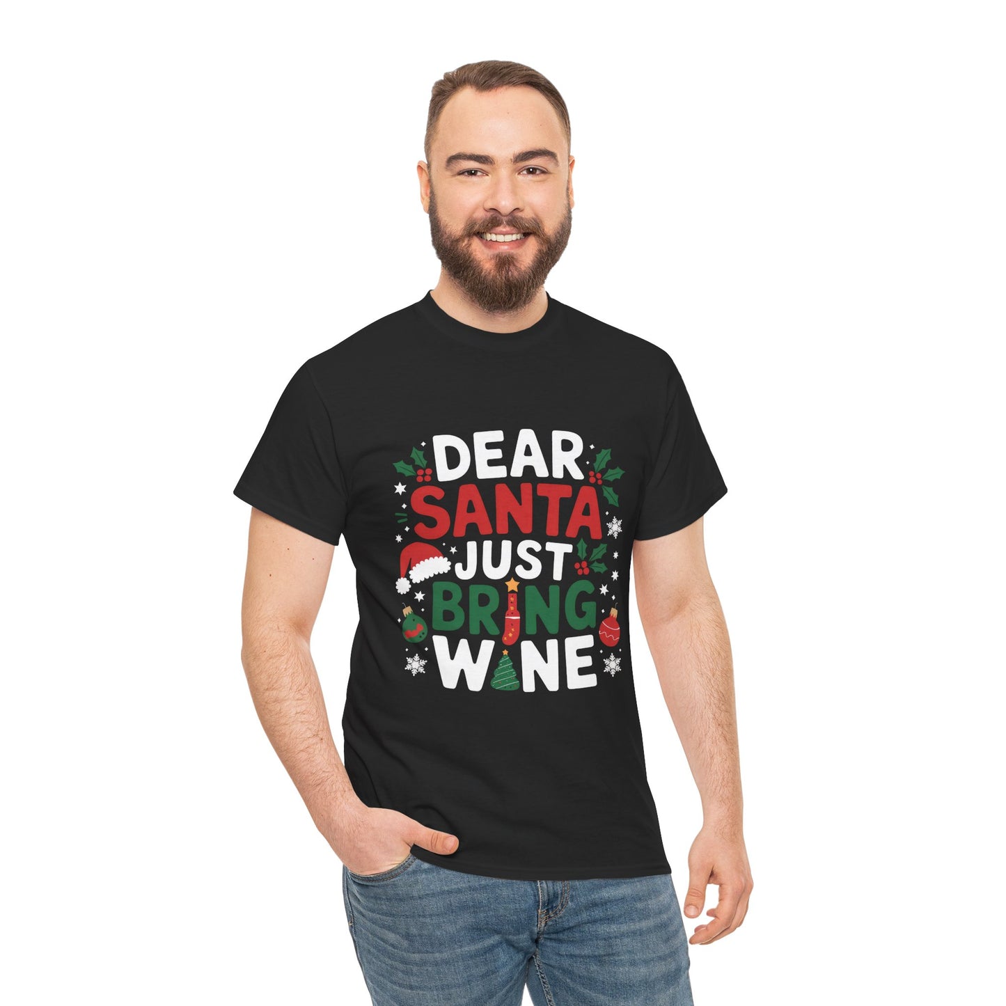 Dear Santa Just Bring Wine - Comic Christmas Slogan Unisex Tee