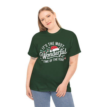 It's The Most Wonderful Time Of The Year - Classic Christmas Slogan Unisex Tee