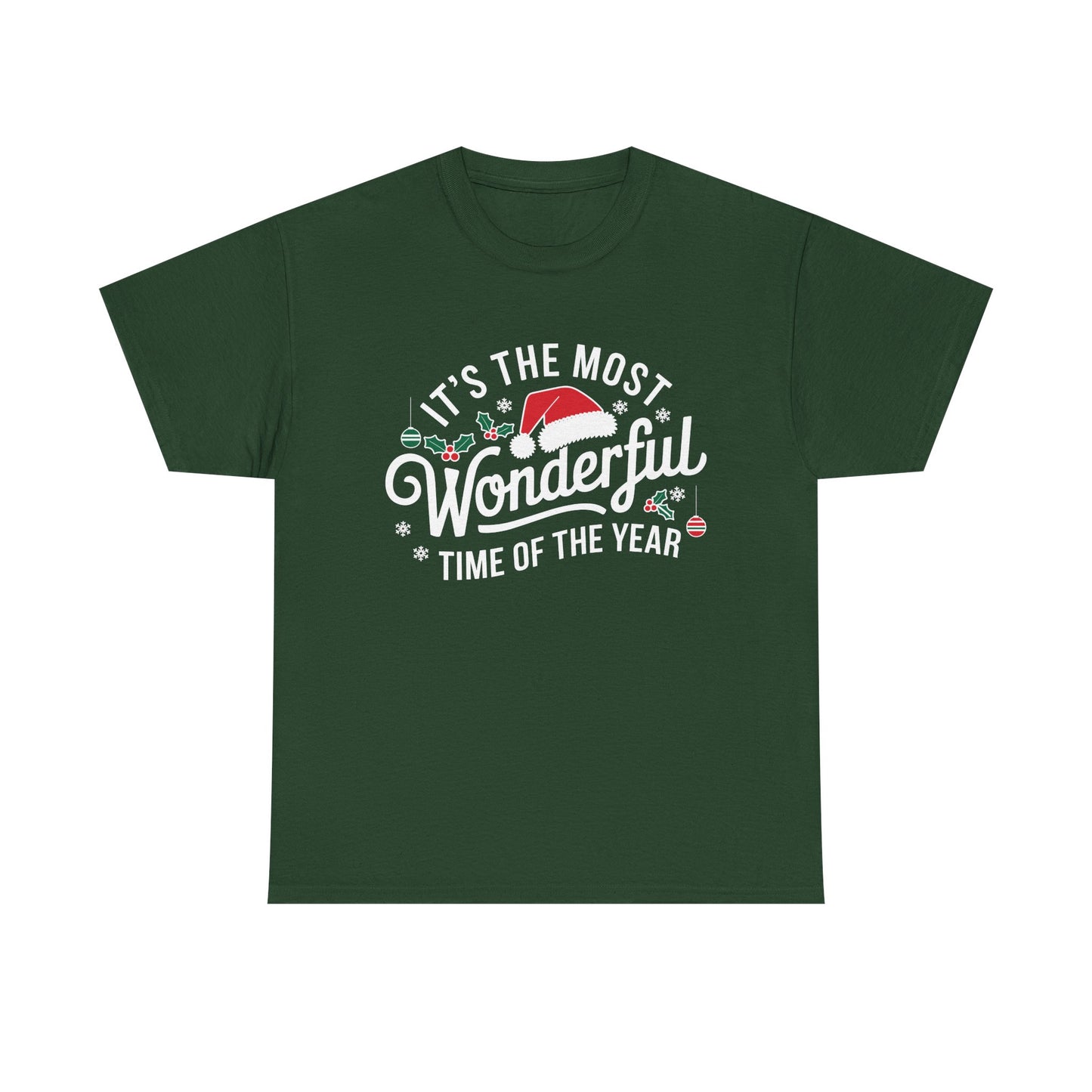 It's The Most Wonderful Time Of The Year - Classic Christmas Slogan Unisex Tee