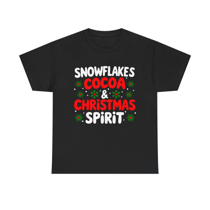 Snowflakes, Cocoa, Christmas, Spirit - Comic Christmas Slogan Unisex Tee