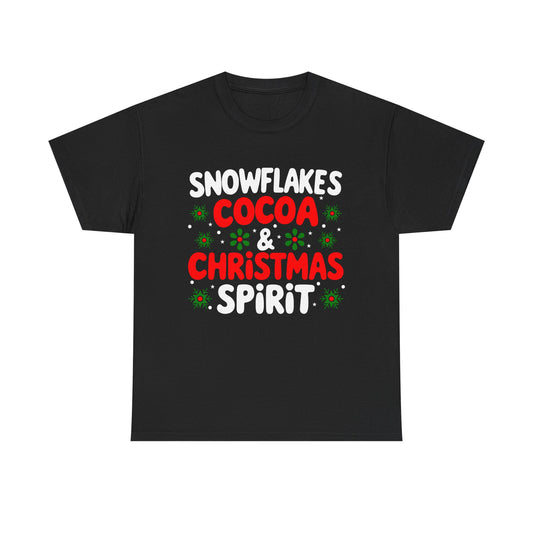 Snowflakes, Cocoa, Christmas, Spirit - Comic Christmas Slogan Unisex Tee