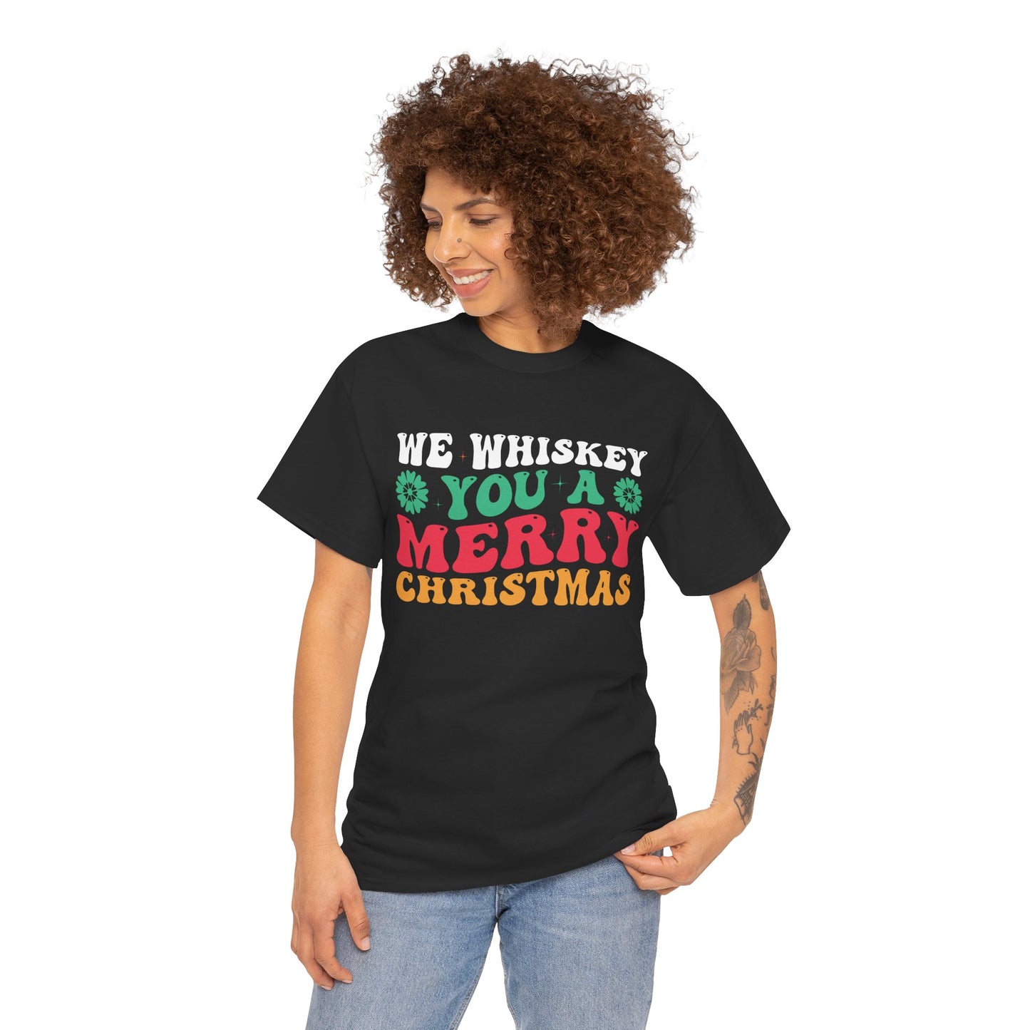 We Whiskey You A Merry Christmas - Comic Christmas Slogan Unisex Tee
