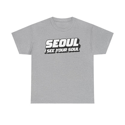 Seoul "I See Your Soul" Graphic Tee Unisex Heavyweight Streetwear T-Shirt