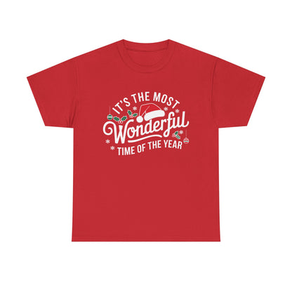 It's The Most Wonderful Time Of The Year - Classic Christmas Slogan Unisex Tee