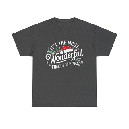 It's The Most Wonderful Time Of The Year - Classic Christmas Slogan Unisex Tee