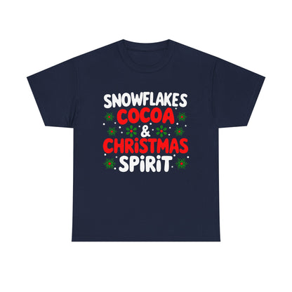 Snowflakes, Cocoa, Christmas, Spirit - Comic Christmas Slogan Unisex Tee
