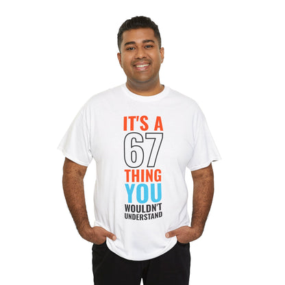 It's A 6 7 Thing Viral Meme Tee - Six Seven Gen Z Trending Graphic White T-Shirt IYKYK