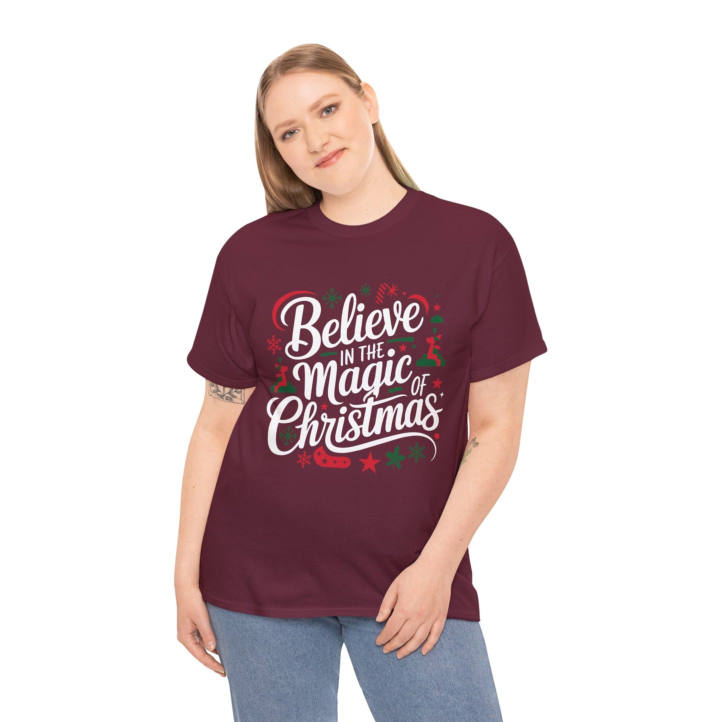 Believe in the magic of Christmas -  Classic Christmas Slogan Unisex Tee