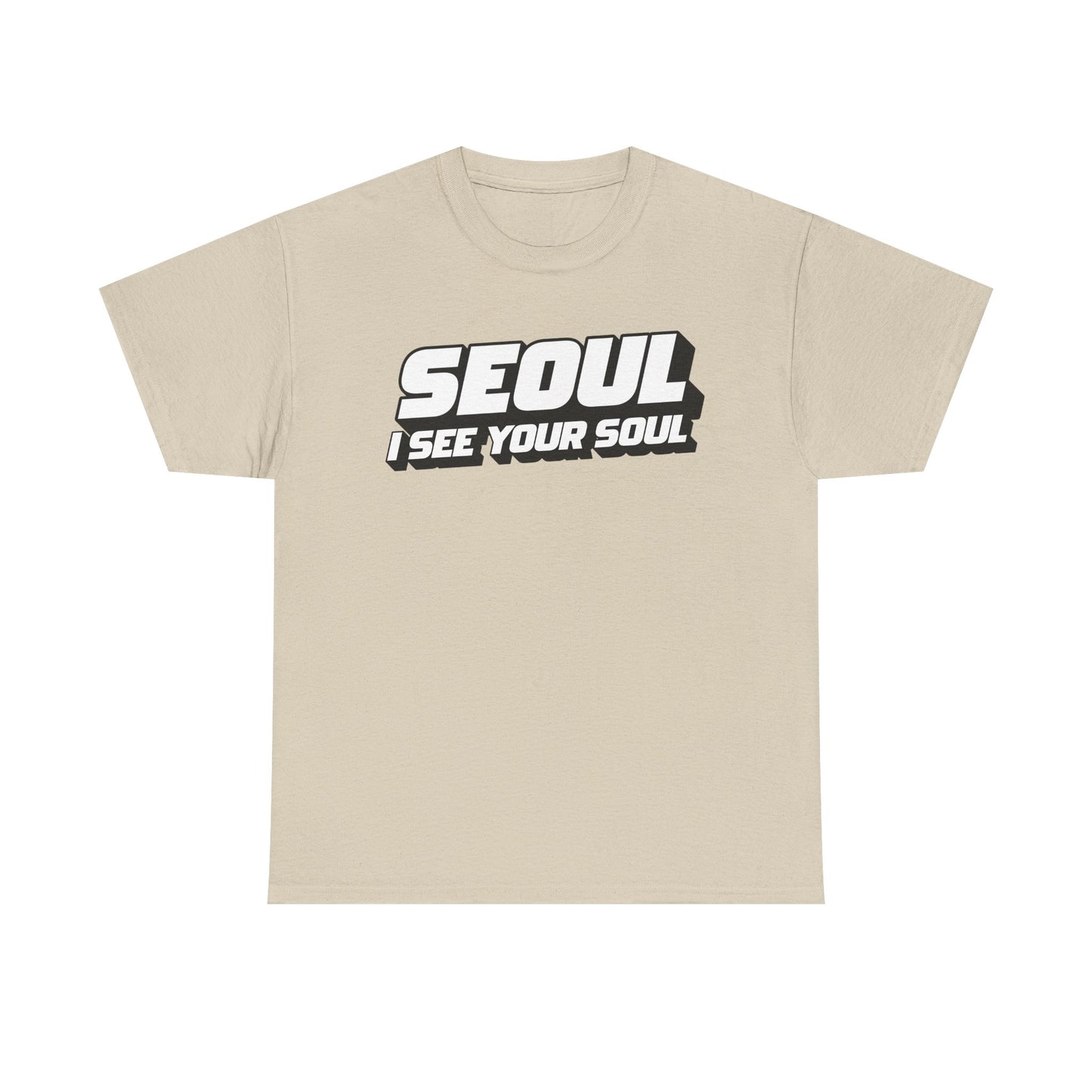 Seoul "I See Your Soul" Graphic Tee Unisex Heavyweight Streetwear T-Shirt