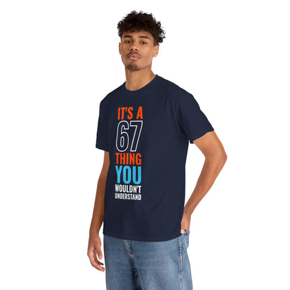 It's A 6 7 Thing Viral Meme Tee - Six Seven Gen Z Trending Graphic T-Shirt IYKYK